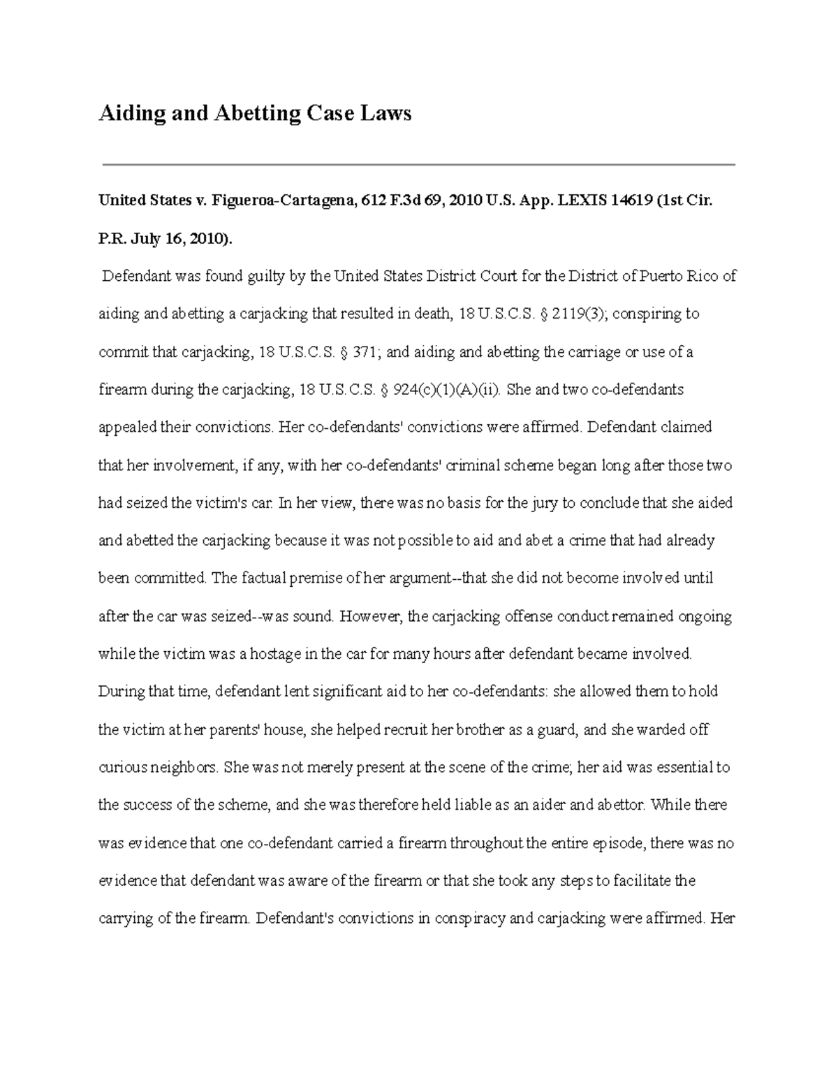 Aiding And Abetting Case Laws CJUS 400 Aiding And Abetting Case Laws