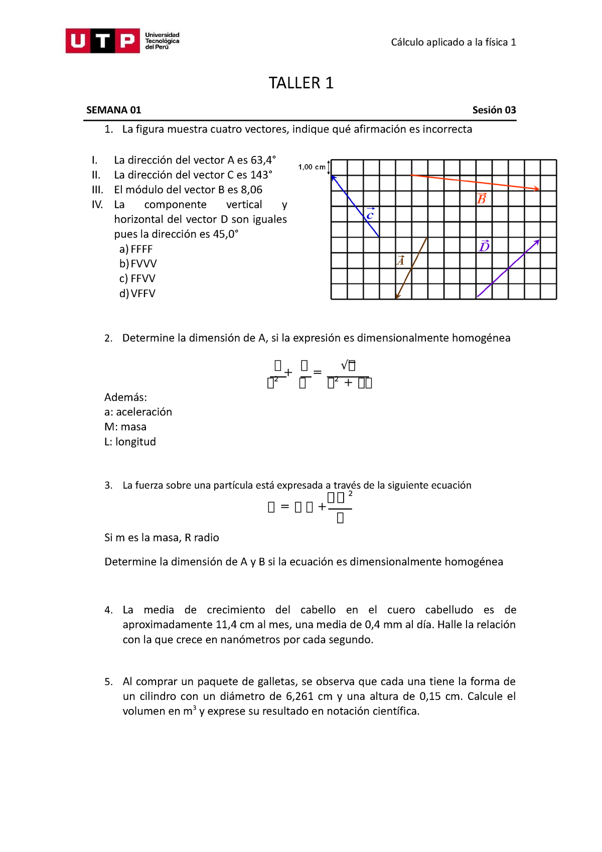 S01.s3 - Ejercicios Taller 1 - TALLER 1 Cálculo Aplicado A La Física 1 ...