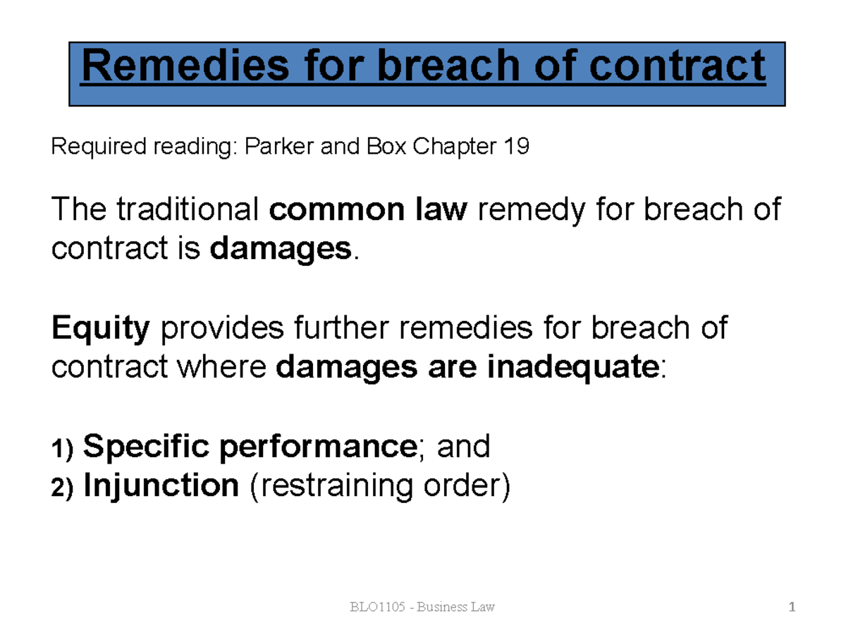 Lecture Slides, Lectures 11 - Remedies For Breach Of Contract ...