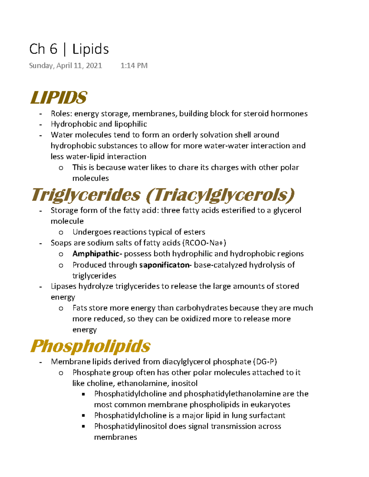 Mcat biochem Lipids Ch 6 Lipids Sunday, April 11, 2021 114 PM LIPIDS