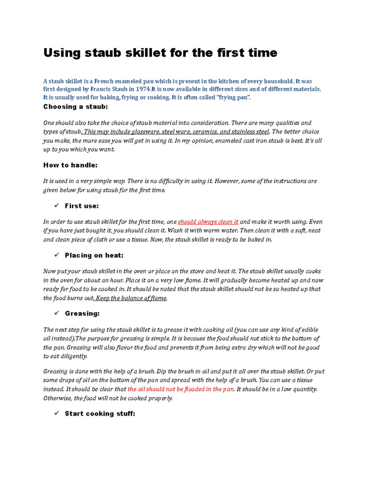 Using staub skillet for the first time It was first designed by