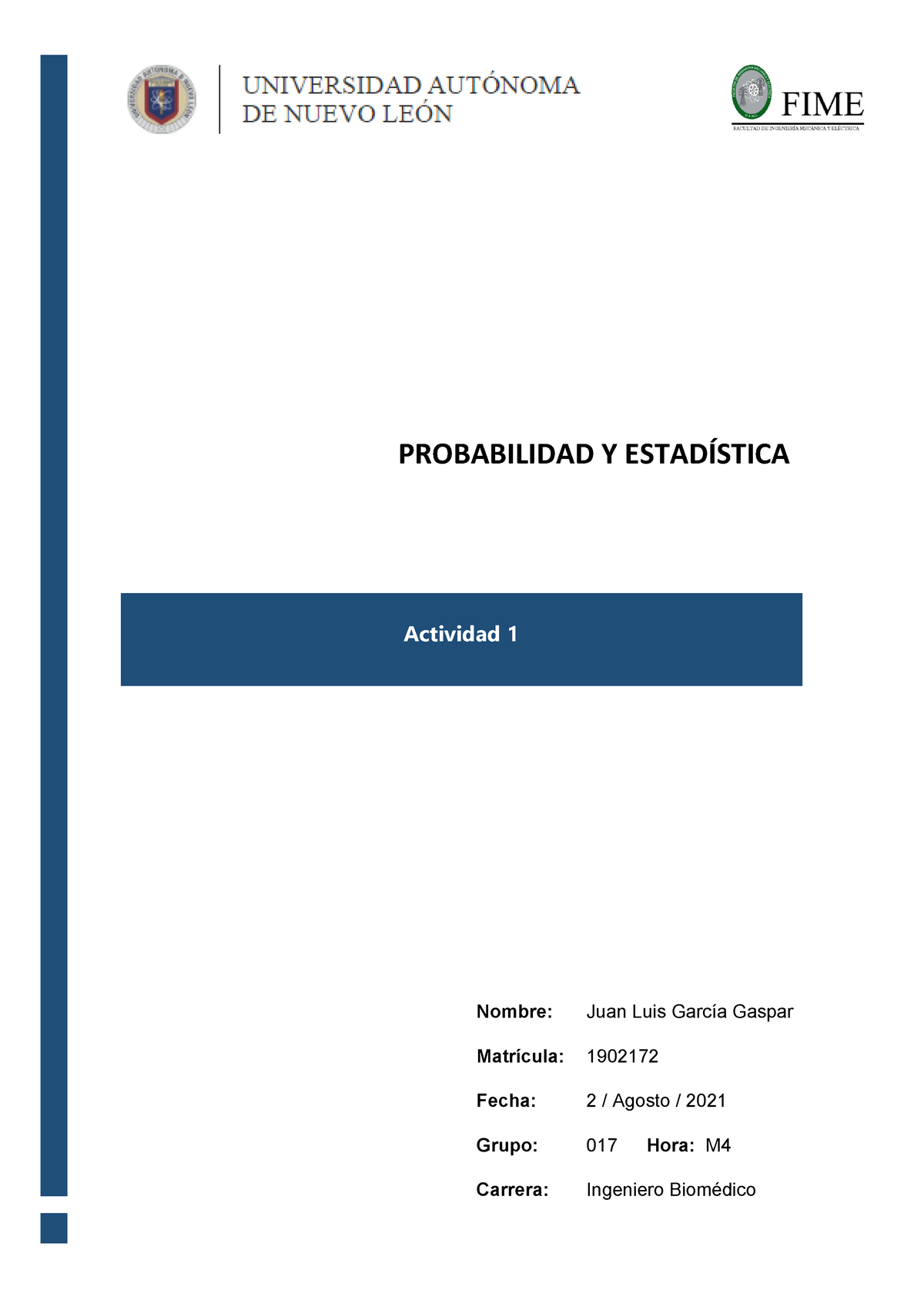 Actividad 1 Primer Parcial - Actividad 1 PROBABILIDAD Y ESTADÍSTICA ...