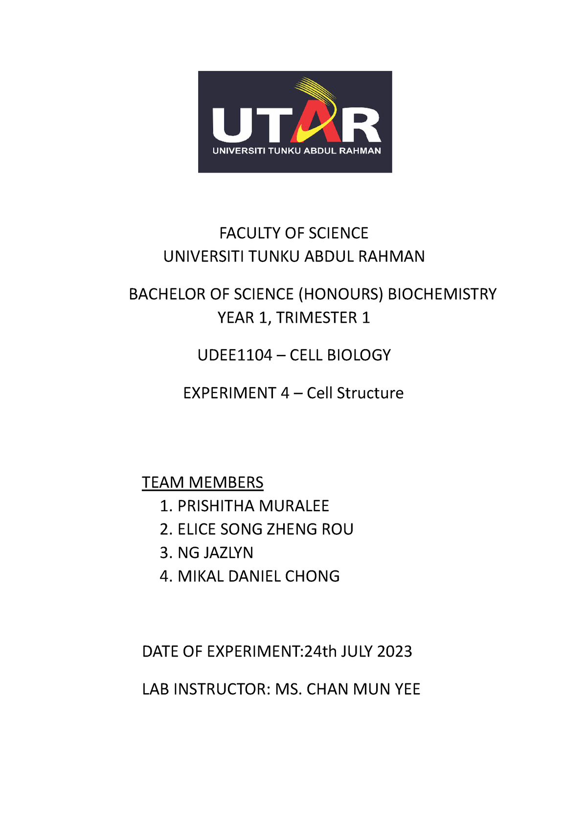 Exp 4 cell structure full report - FACULTY OF SCIENCE UNIVERSITI TUNKU ...