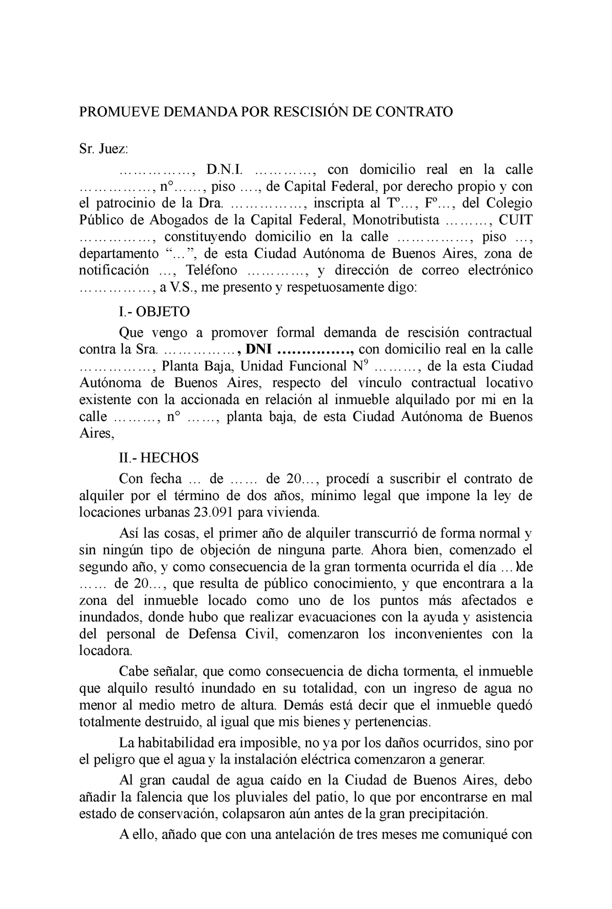 Rescision DE Contrato-Modelos Civil Patrimonial - PROMUEVE DEMANDA POR  RESCISIÓN DE CONTRATO Sr. - Studocu