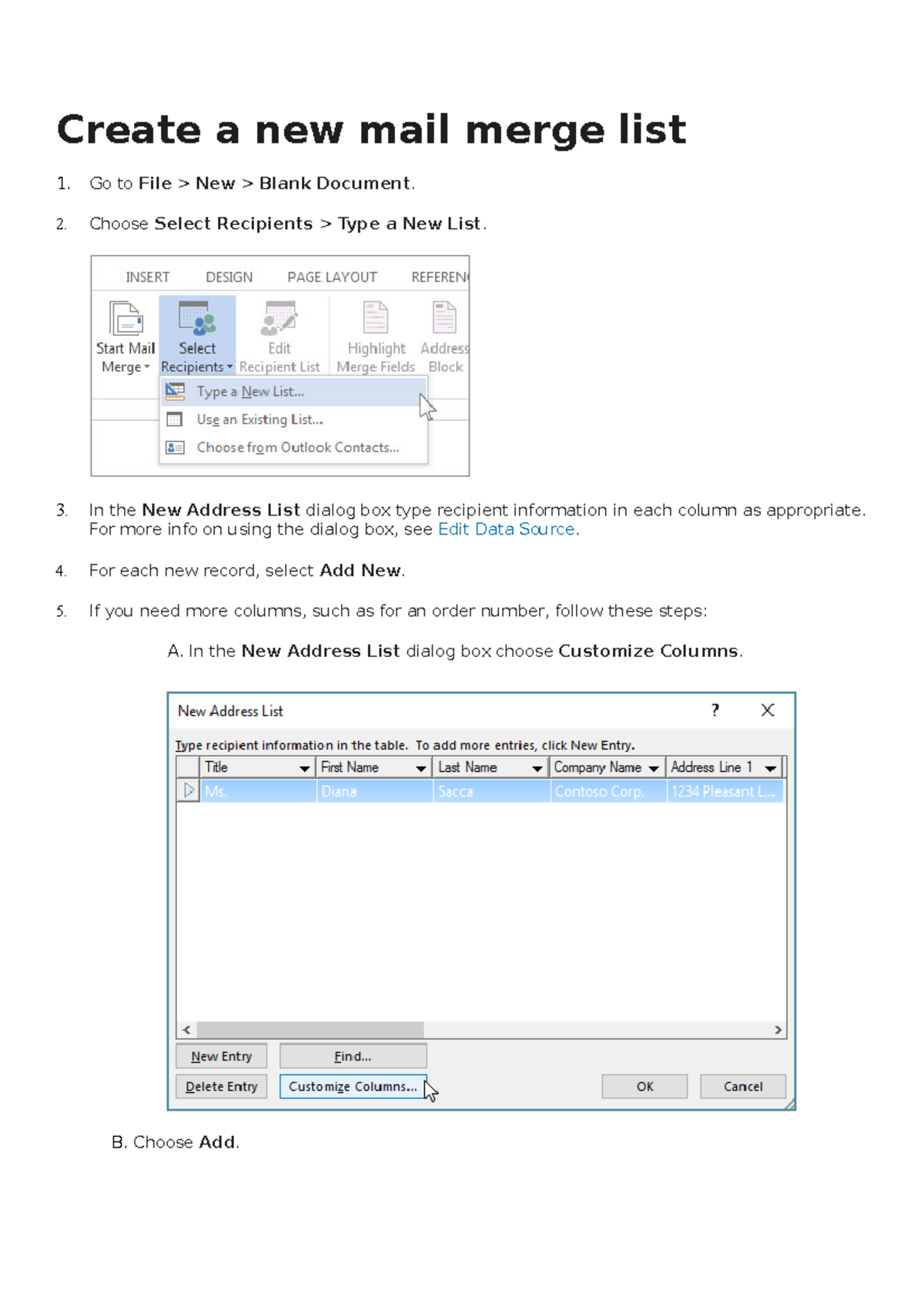 Create a new mail merge list - Choose Select Recipients > Type a New ...
