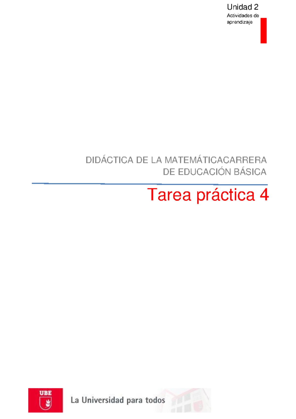 Tarea Práctica 4 - Matemática - Unidad 2 Actividades de aprendizaje ...