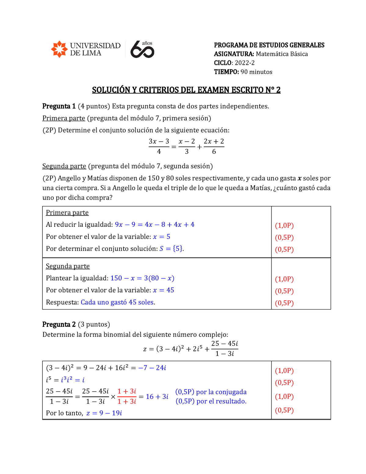 EE2 MB - Examen De Mateba EE2 2022-1 - SOLUCI”N Y CRITERIOS DEL EXAMEN ...