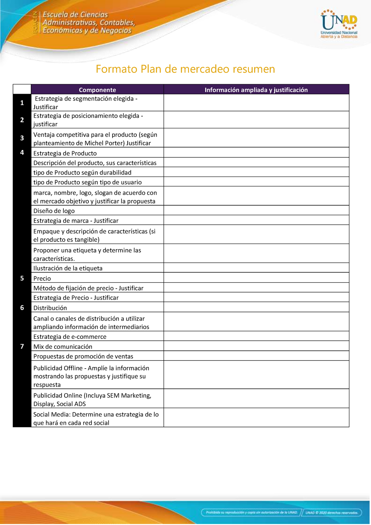 Formato Tabla Plan de Mercadeo - Formato Plan de mercadeo resumen  Componente Información ampliada y - Studocu