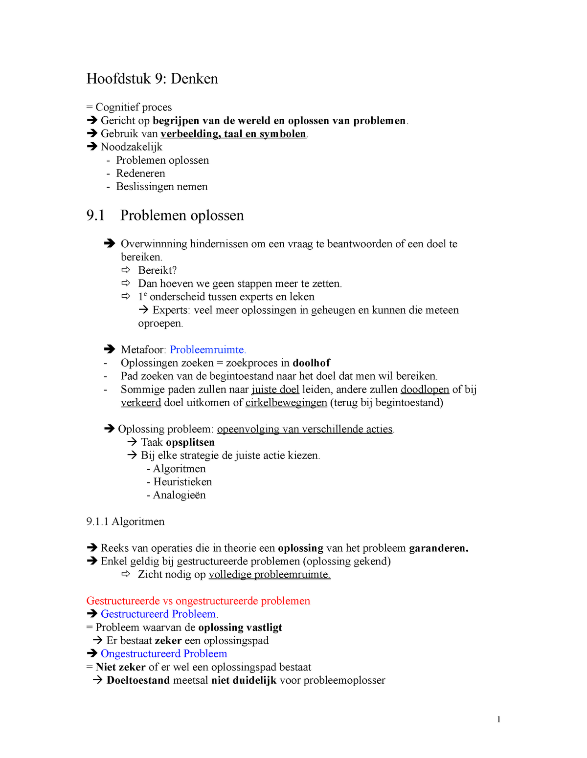 Hoofdstuk 9 Denken Samenvatting Algemene Psychologie Hoofdstuk Denken Cognitief Proces Gericht Op Begrijpen Van De Wereld En Oplossen Van Problemen Gebruik Studocu