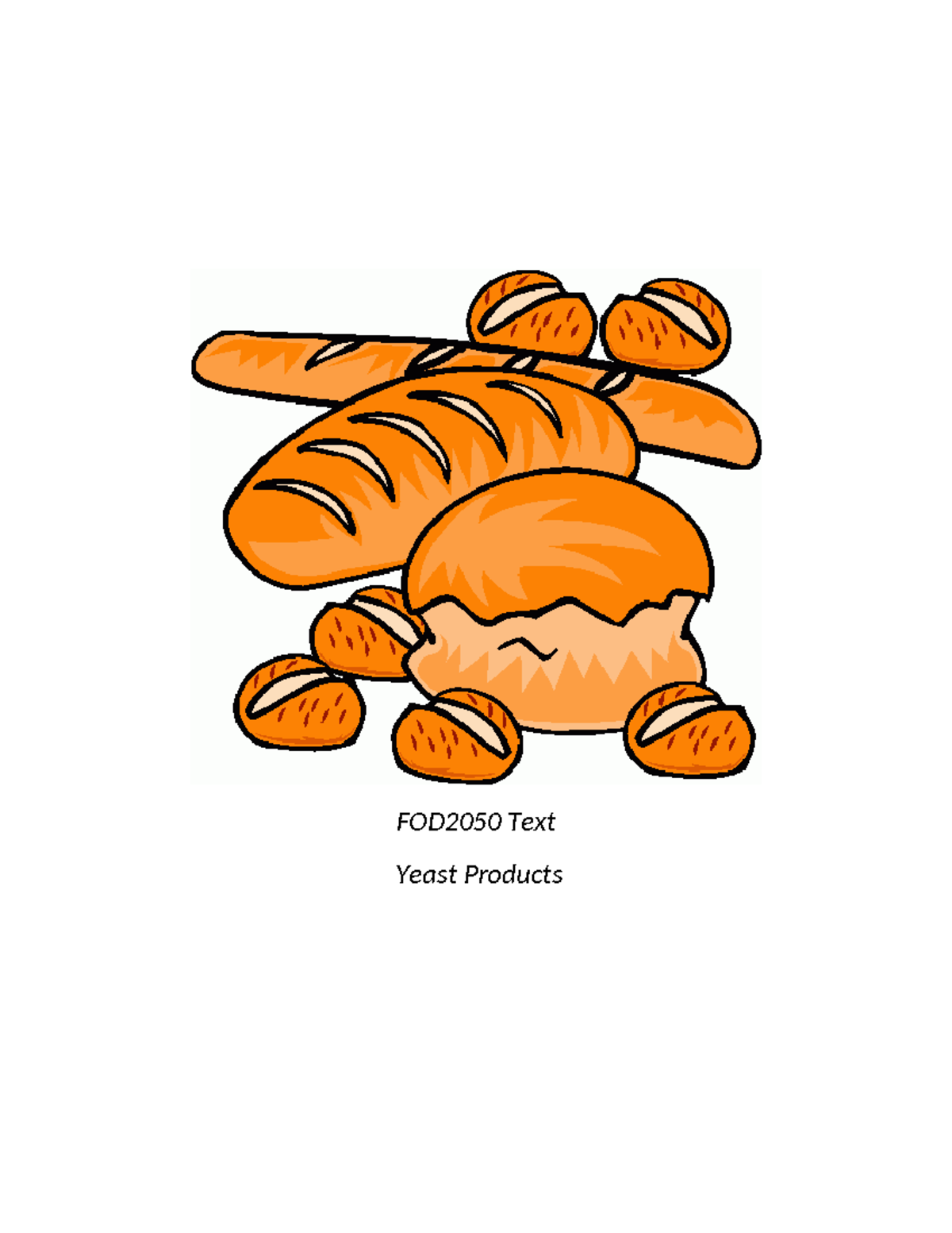 FOD 2050 Yeast Products Text FOD2050 Text Yeast Products Yeast Breads