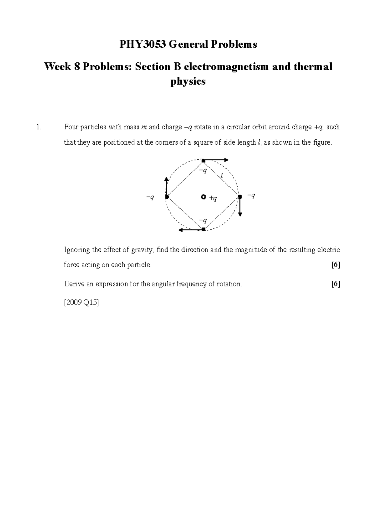 Problems 8 - PHY3053 General Problems Week 8 Problems: Section B ...