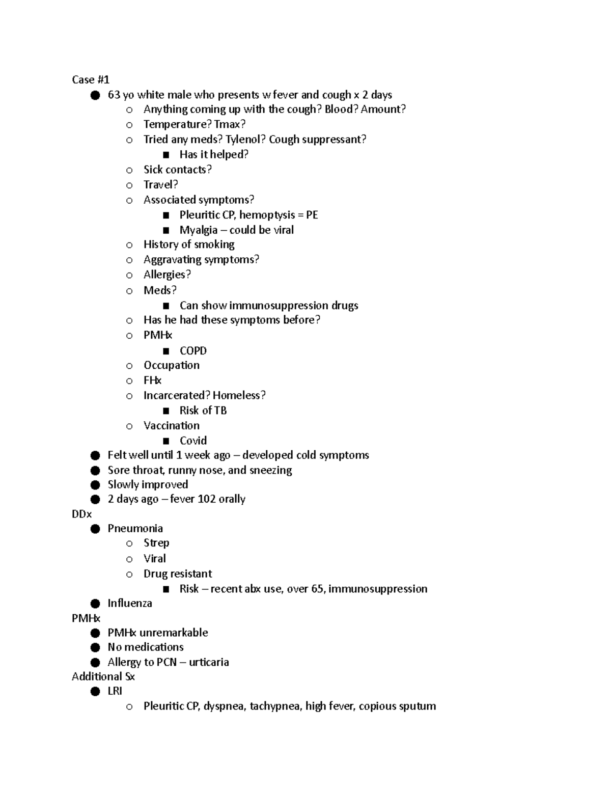 Case 1 cough Case 63 yo white male who presents w fever and cough