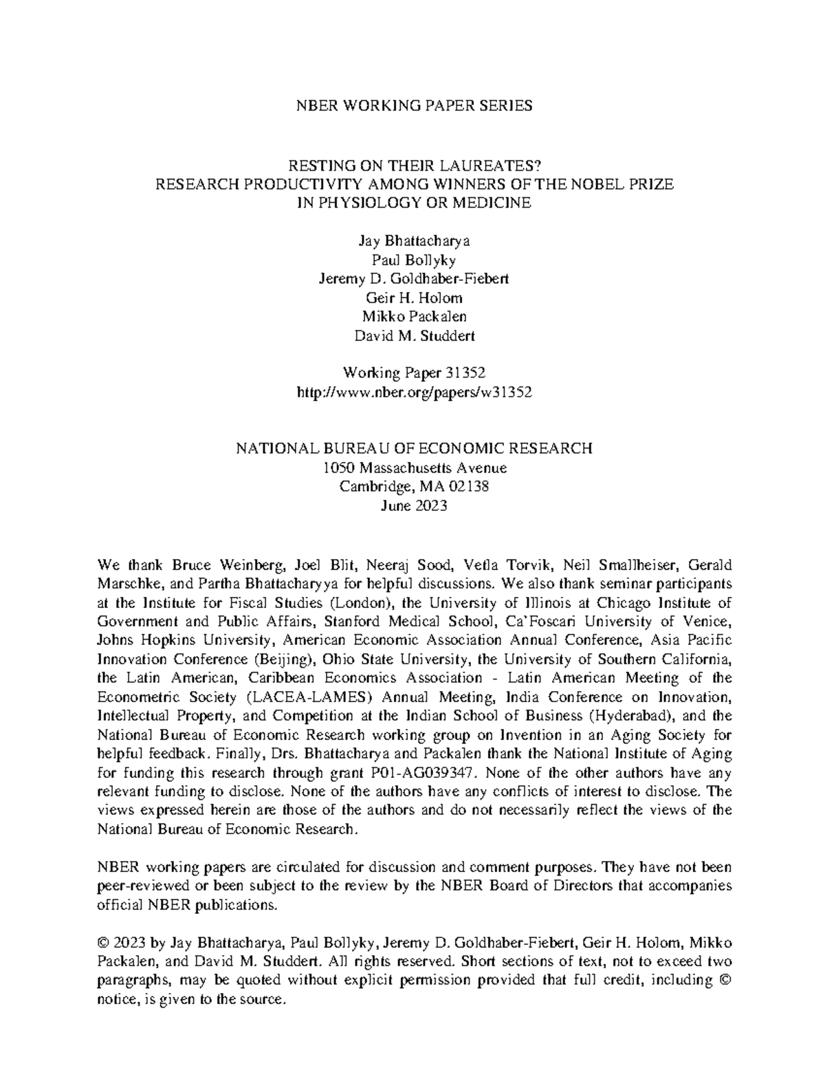 W31352 - scd - NBER WORKING PAPER SERIES RESTING ON THEIR LAUREATES ...