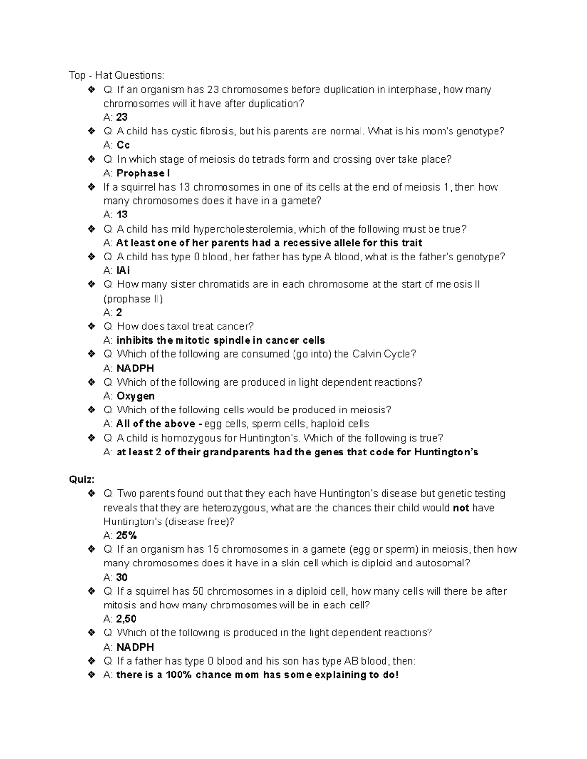 Biology TEST 3 review Top Hat Questions Q If an organism has 23