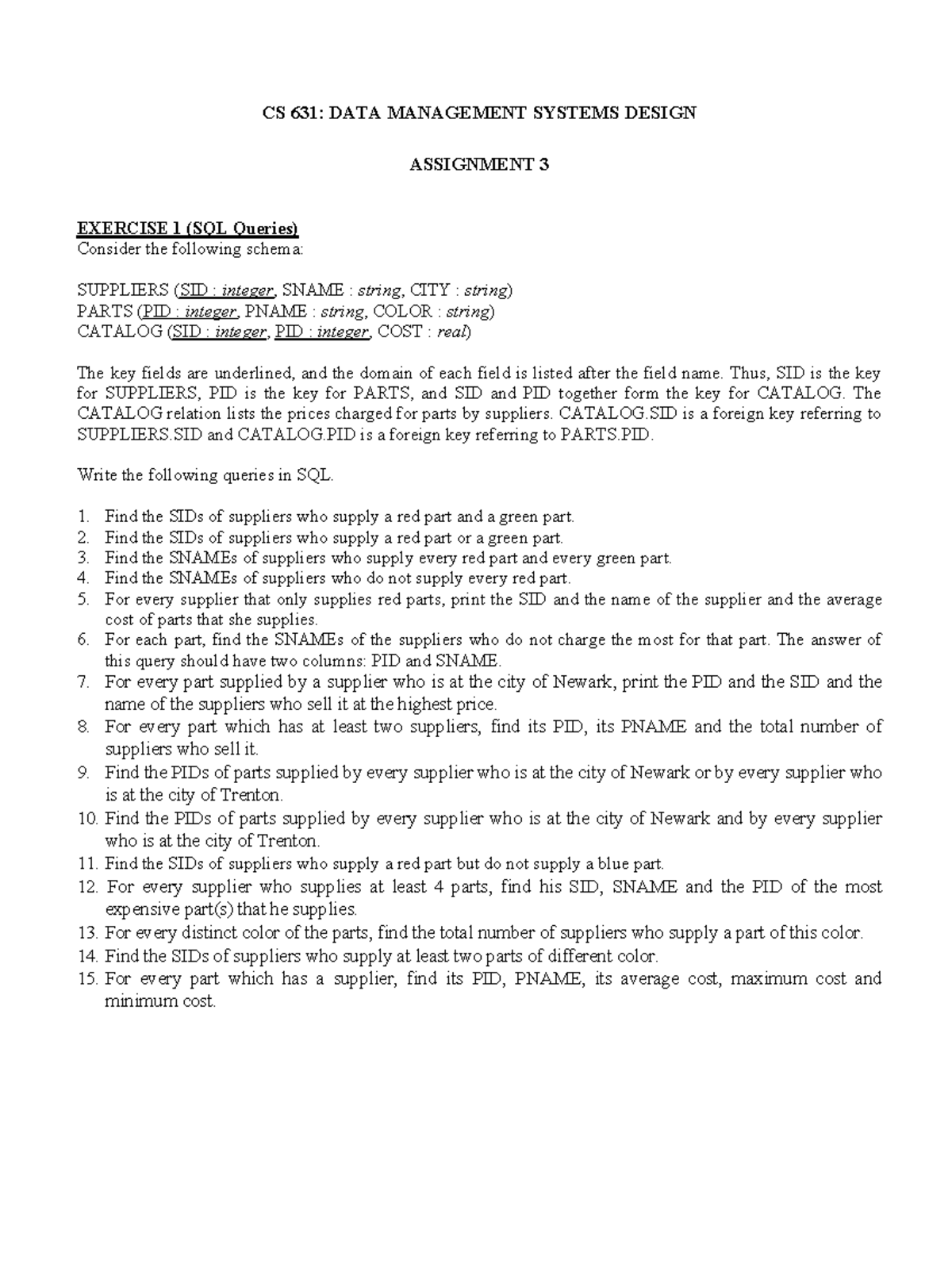 Assignment 3 Cs 631 Data Management Systems Design Assignment 3 Exercise 1 Sql Queries Assignment 3 Cs 631 Data Management Systems Design Assignment 3 Exercise 1 Sql Queries