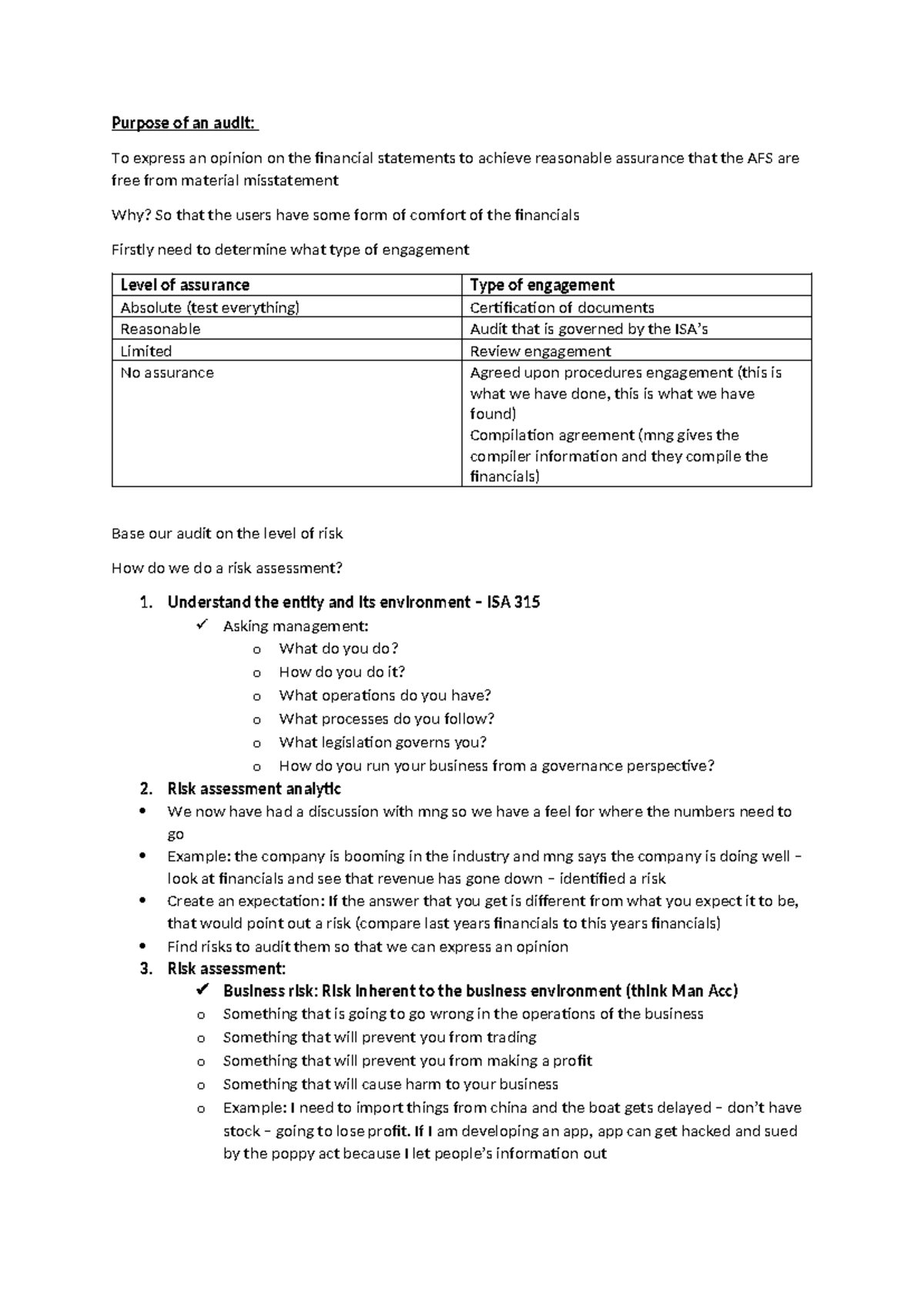 Audit Notes provided - Purpose of an audit: To express an opinion on ...