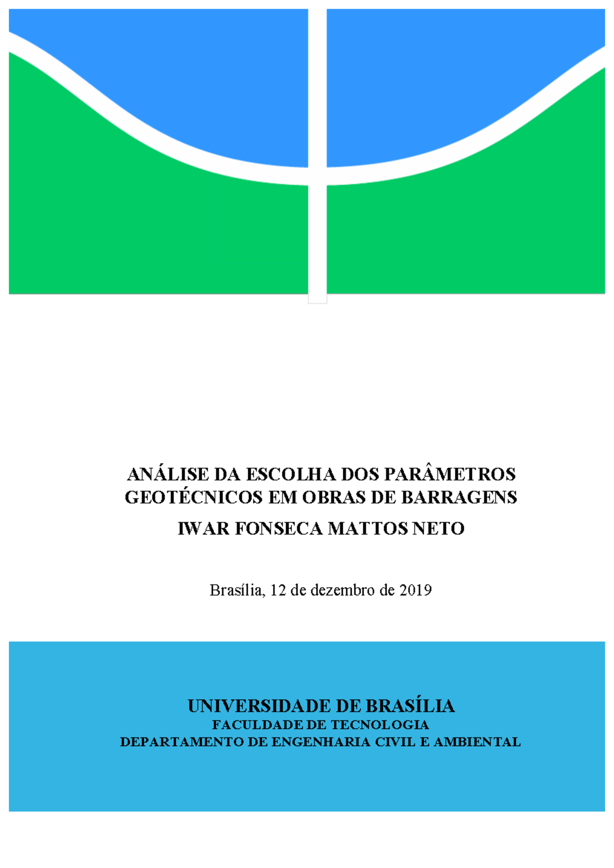 2019 Iwar Fonseca Mattos Neto tcc - ANÁLISE DA ESCOLHA DOS PARÂMETROS ...