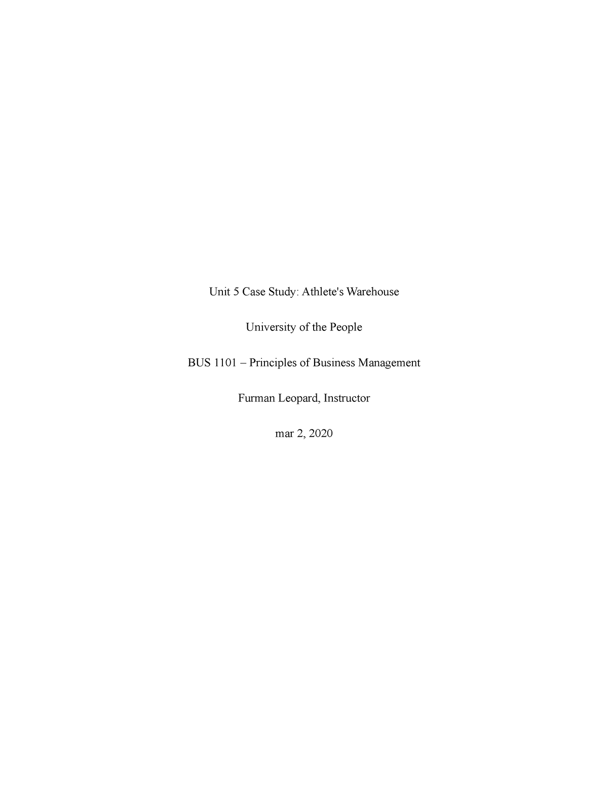 Bus 1101 Written Assignment Unit 5 - Unit 5 Case Study: Athlete's ...