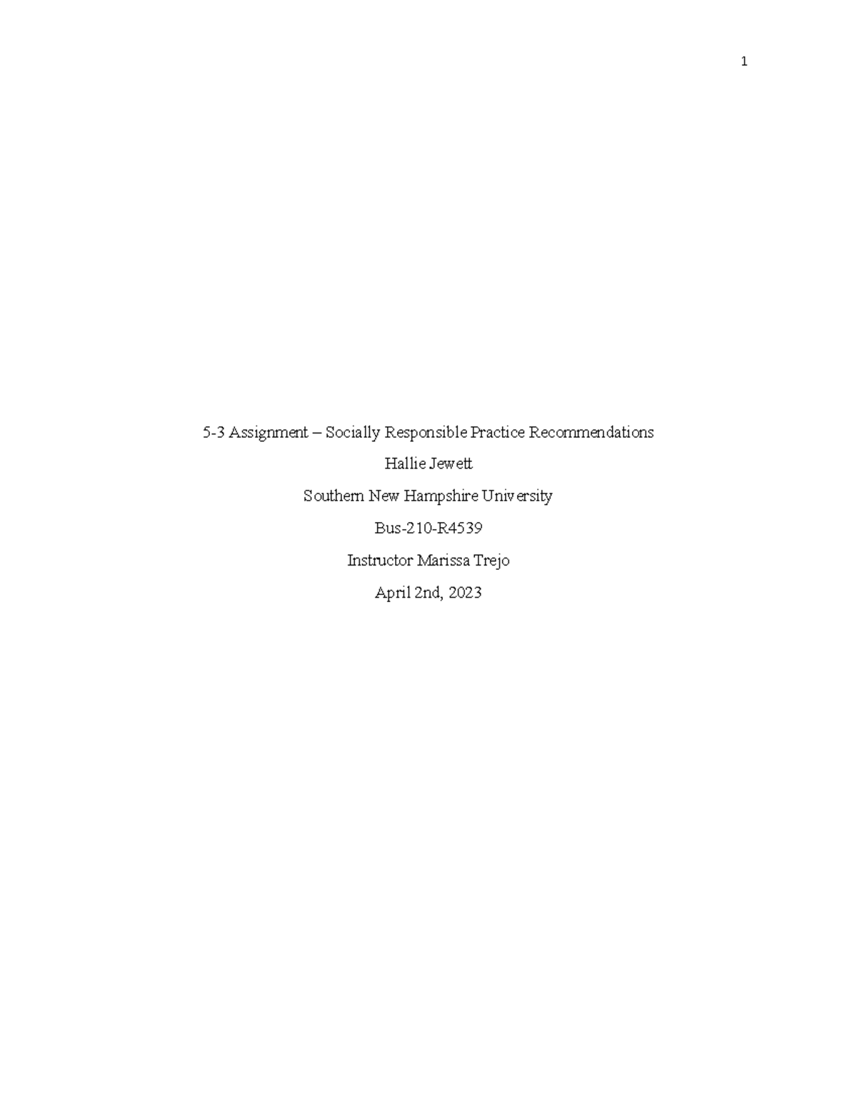 5-3 Assignment - Socially Responsible Practice Recommendations - The ...