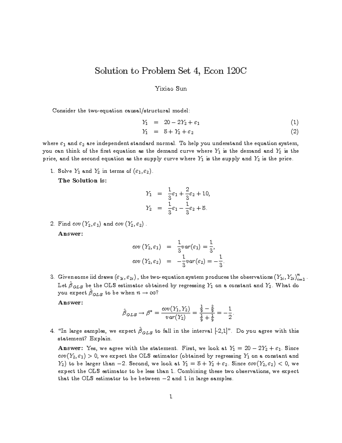 Problem Set4 2022 Sol - Solution To Problem Set 4, Econ 120C Yixiao Sun ...