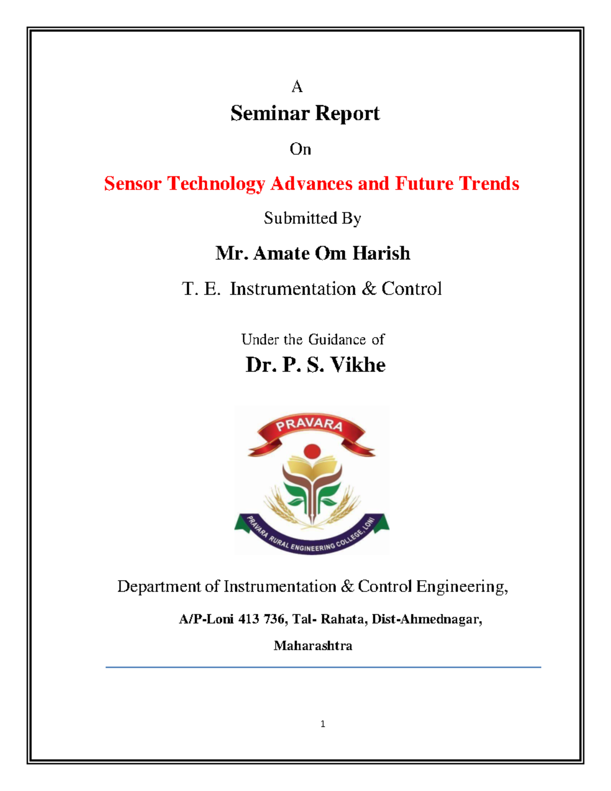 Final report - A Seminar Report On Sensor Technology Advances and ...