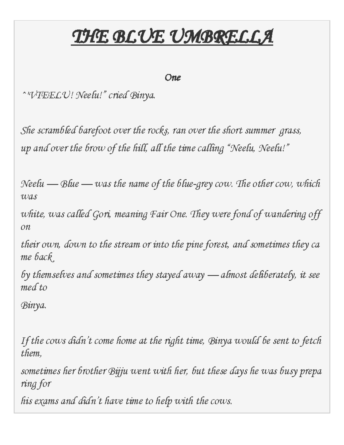 Theblueumbrella The Blue Unbrella Course book THE BLUE UMBRELLA One ^'VTEELU! Neelu!” cried