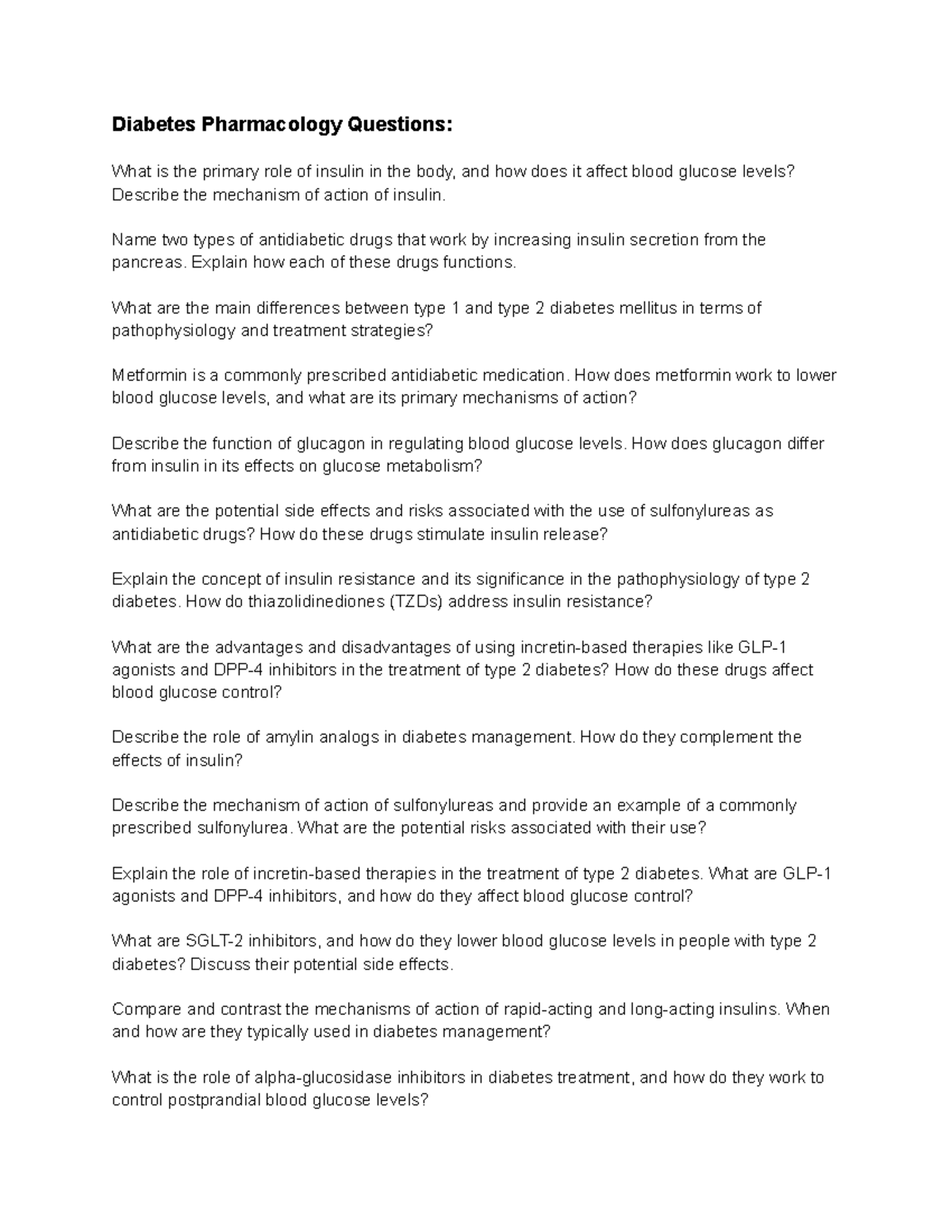 Insulin Pharm Questions Diabetes Pharmacology Questions What is the