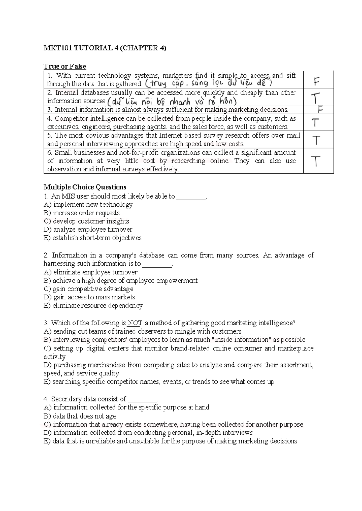MKT101 Tutorial 2 - MKT101 TUTORIAL 4 (CHAPTER 4) True Or False 1. With ...