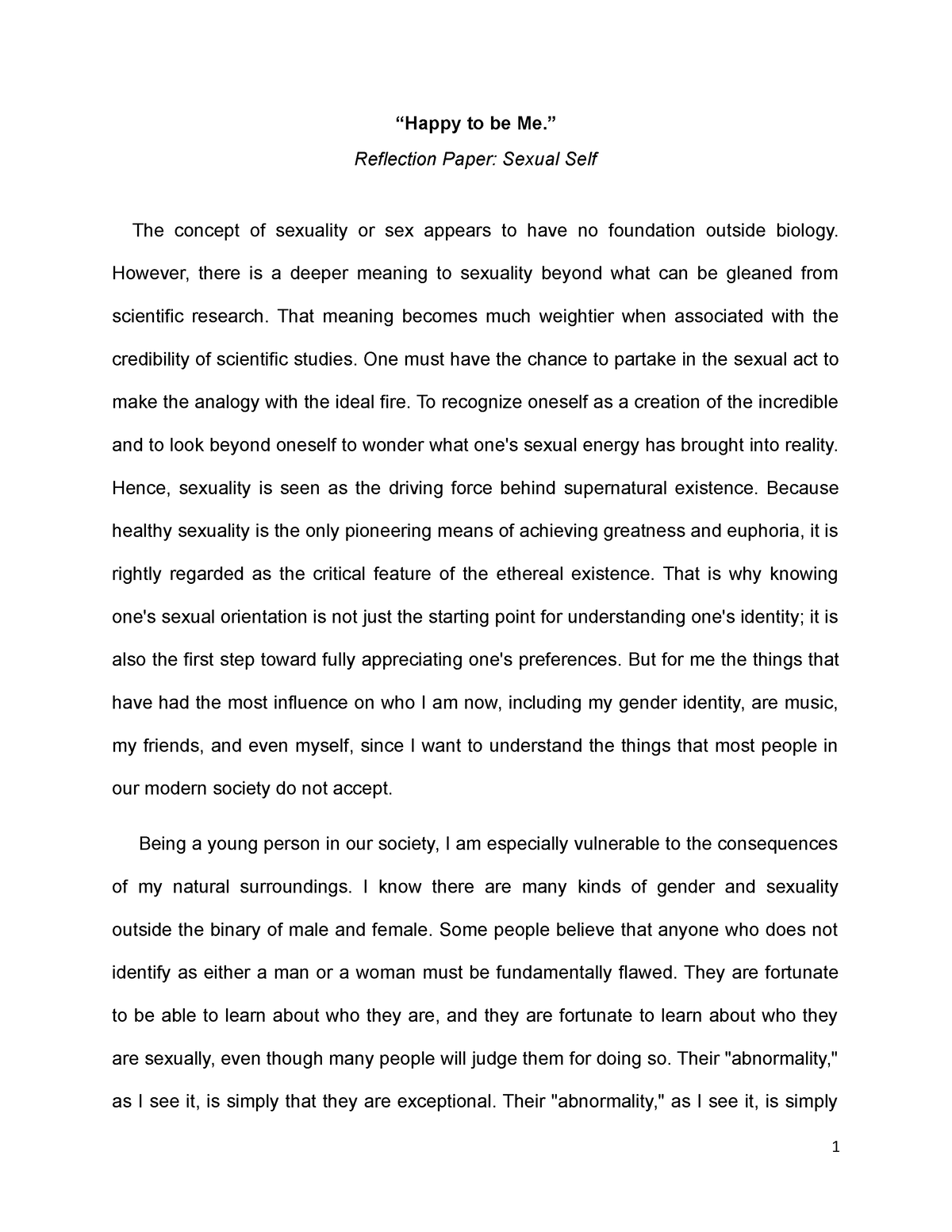 Sexual Self “happy To Be Me” Reflection Paper Sexual Self The Concept Of Sexuality Or Sex 