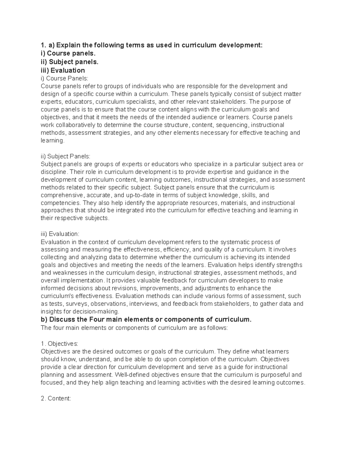 Curriculum Development 2 - 1. a) Explain the following terms as used in ...