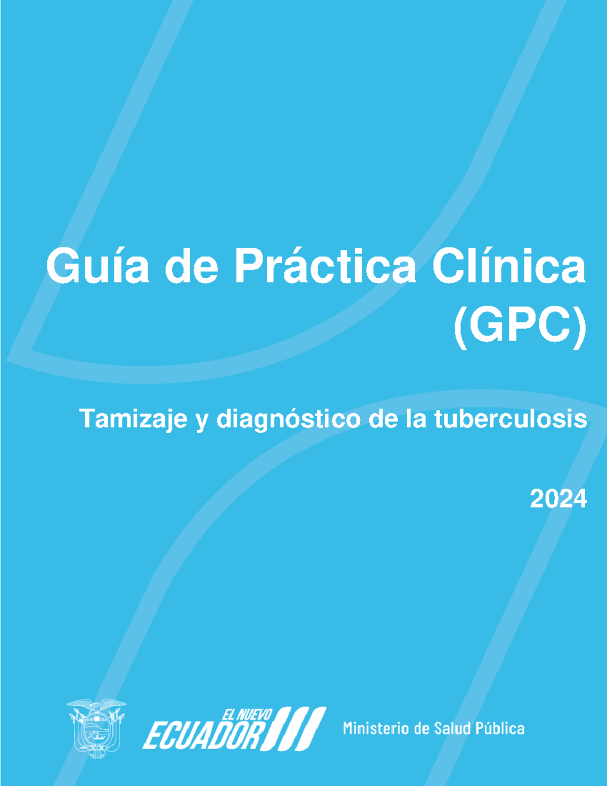 Gpc Tamizaje Y Diagnostico De La Tuberculosis 2024 Guía De Práctica