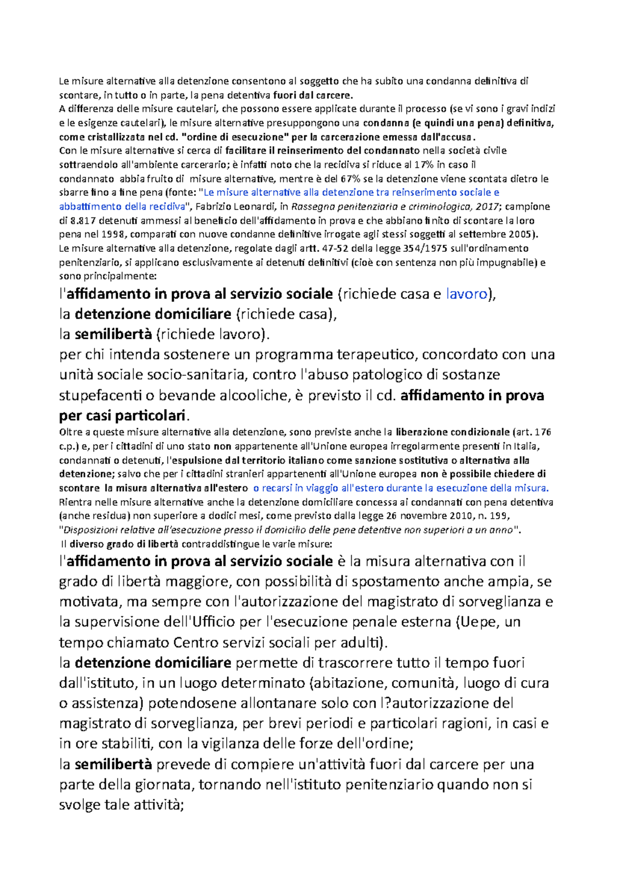 Misure alternative alla detenzione A differenza