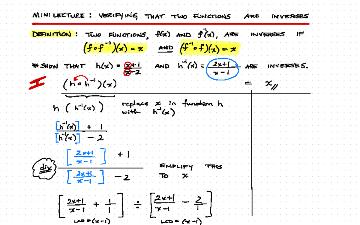 Verifying That Two Rational Functions Are Inverses Mini Lecture