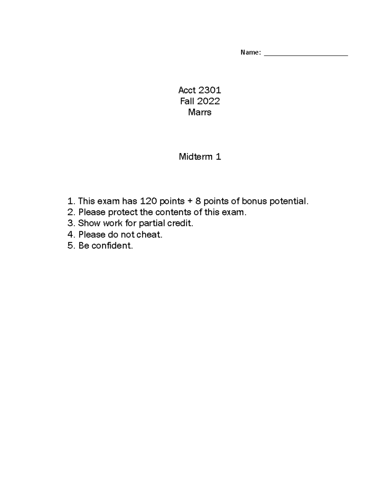 Fall 2022- M1- A- KEY - Acct 2301 Fall 2022 Marrs Midterm 1 1. This ...