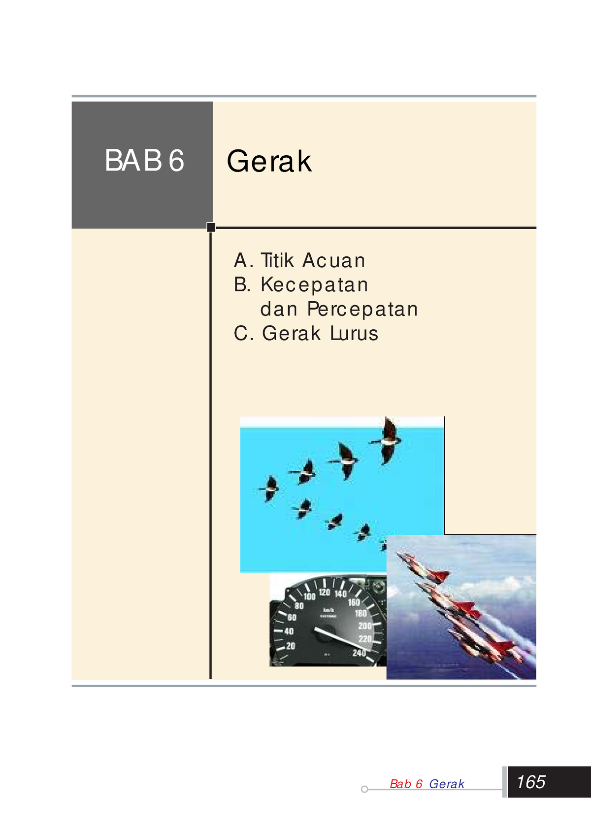 07 Ipa Kls 7 Bab 6 - Ipa - Bab 6 Gerak 165 BAB 6 Gerak A. Titik Acuan B ...