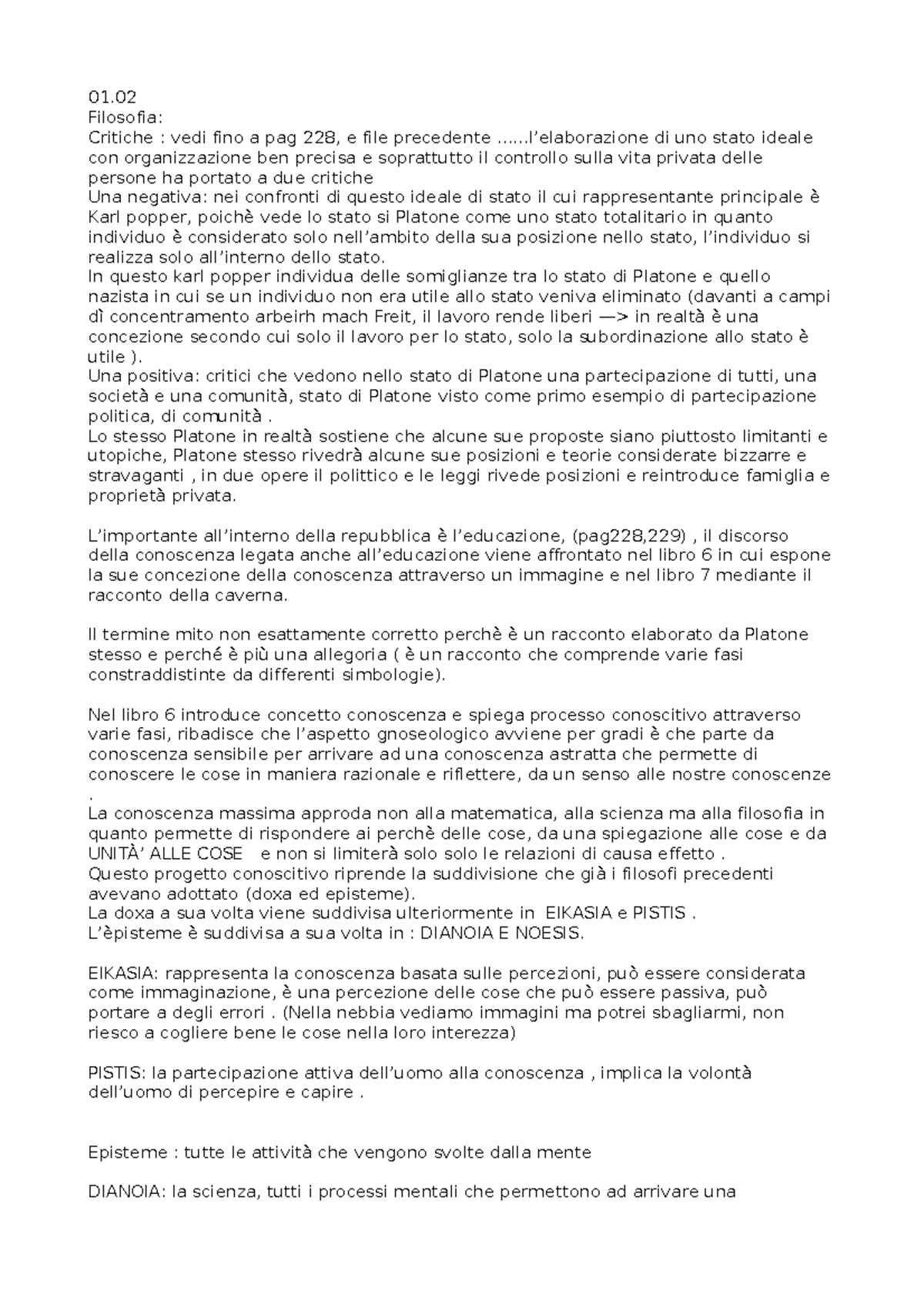 Platone lezione 01. Filosofia Critiche vedi fino a pag 228, e file