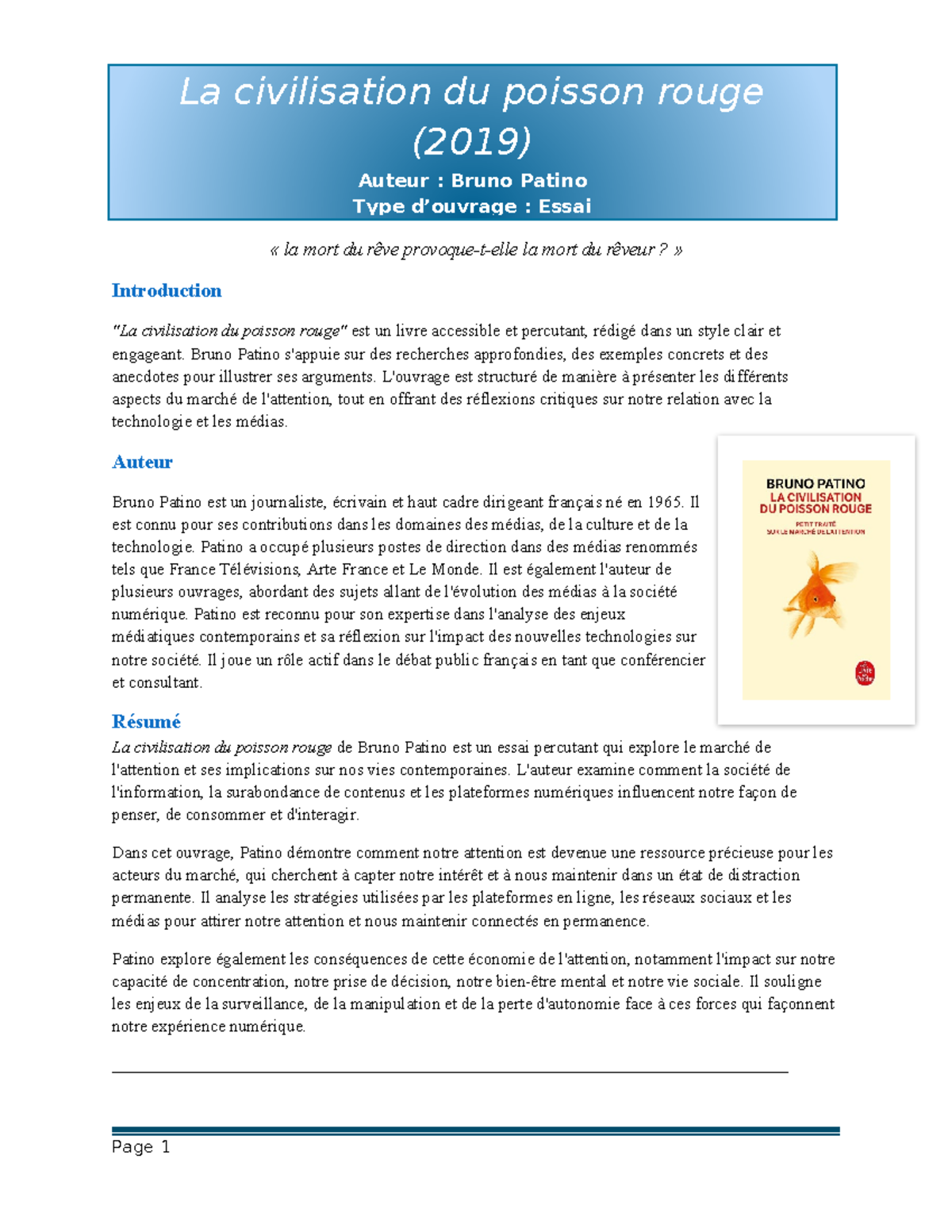 La civilisation du poisson rouge de Bruno Patino - « la mort du rêve ...