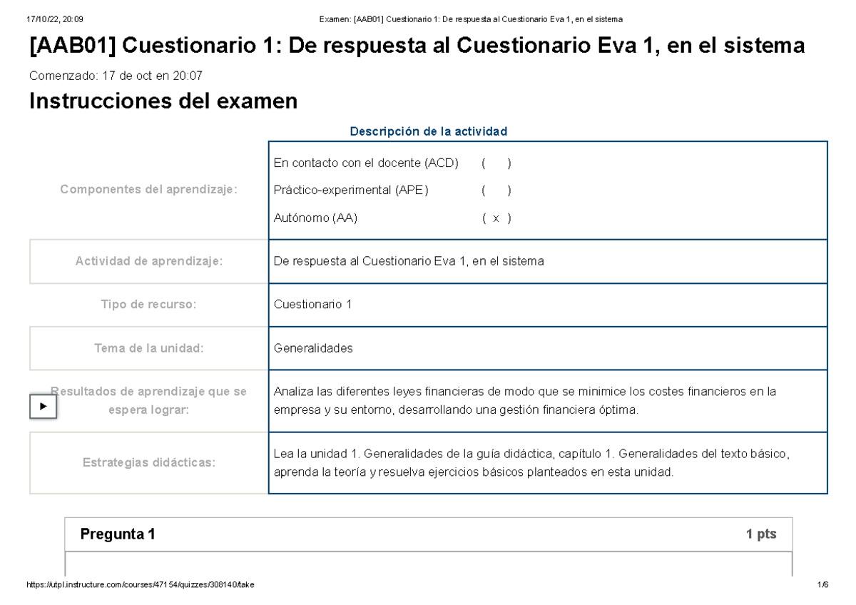 Examen [AAB01] Cuestionario 1 De Respuesta Al Cuestionario Eva 1, En El ...