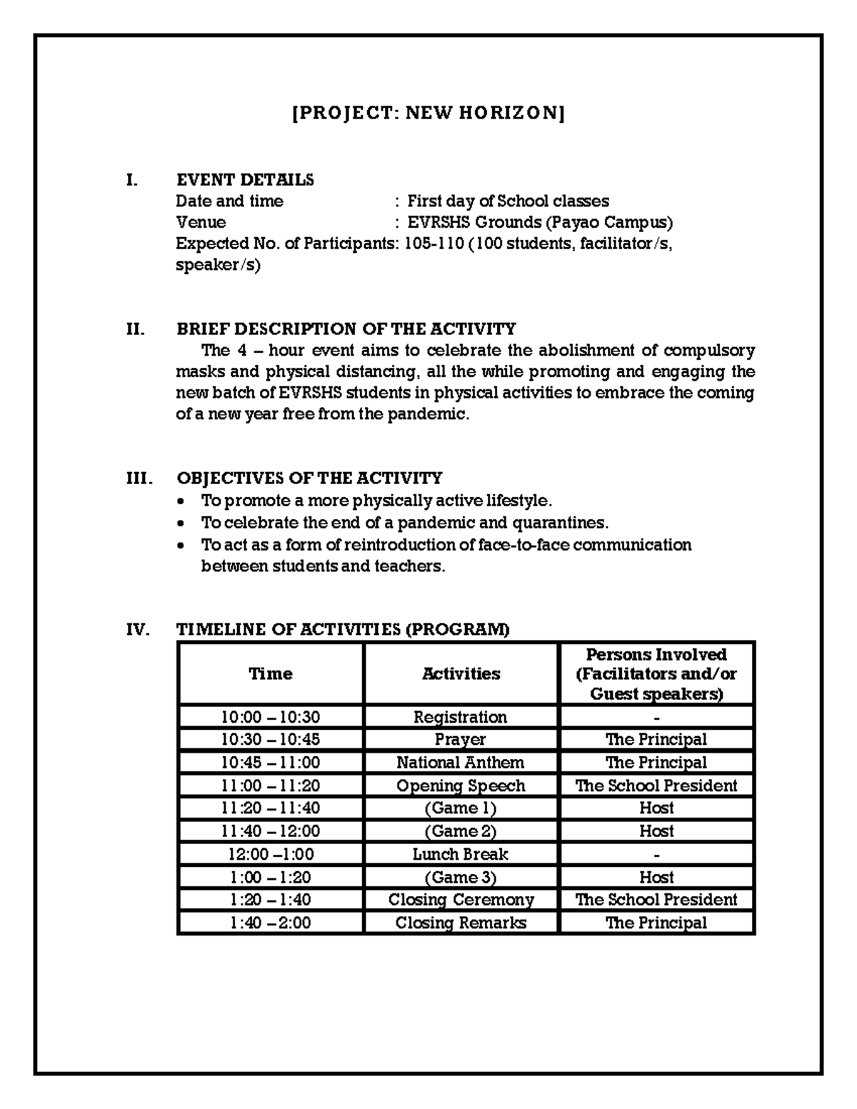 Project Proposal FOR Mapeh PROJECT NEW HORIZON I EVENT DETAILS 