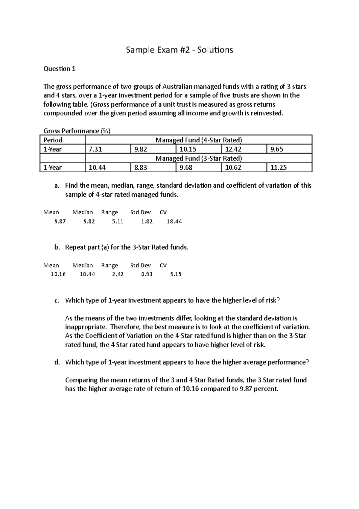 Exam 2 August 2017, answers - Sample Exam #2 - Solutions Question 1 The ...