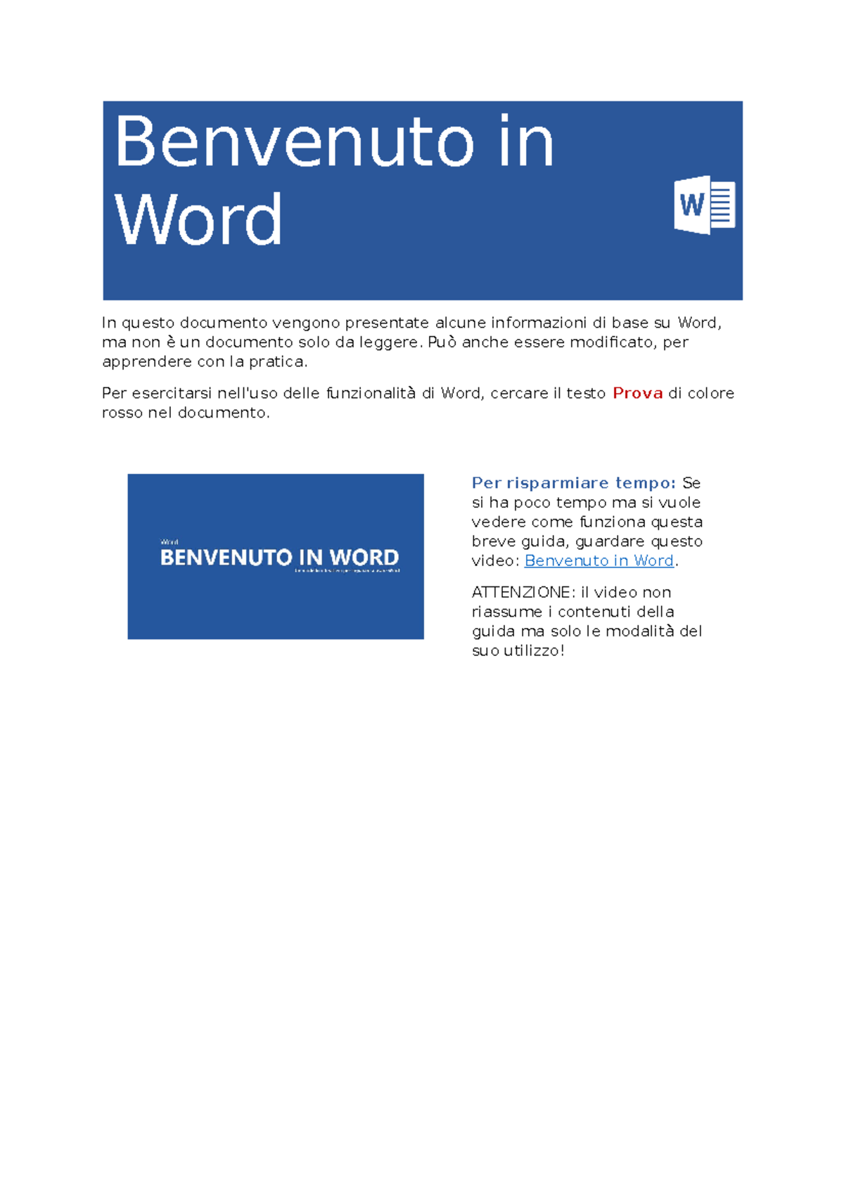 Guida allutilizzo di word - Benvenuto in Word In questo documento ...