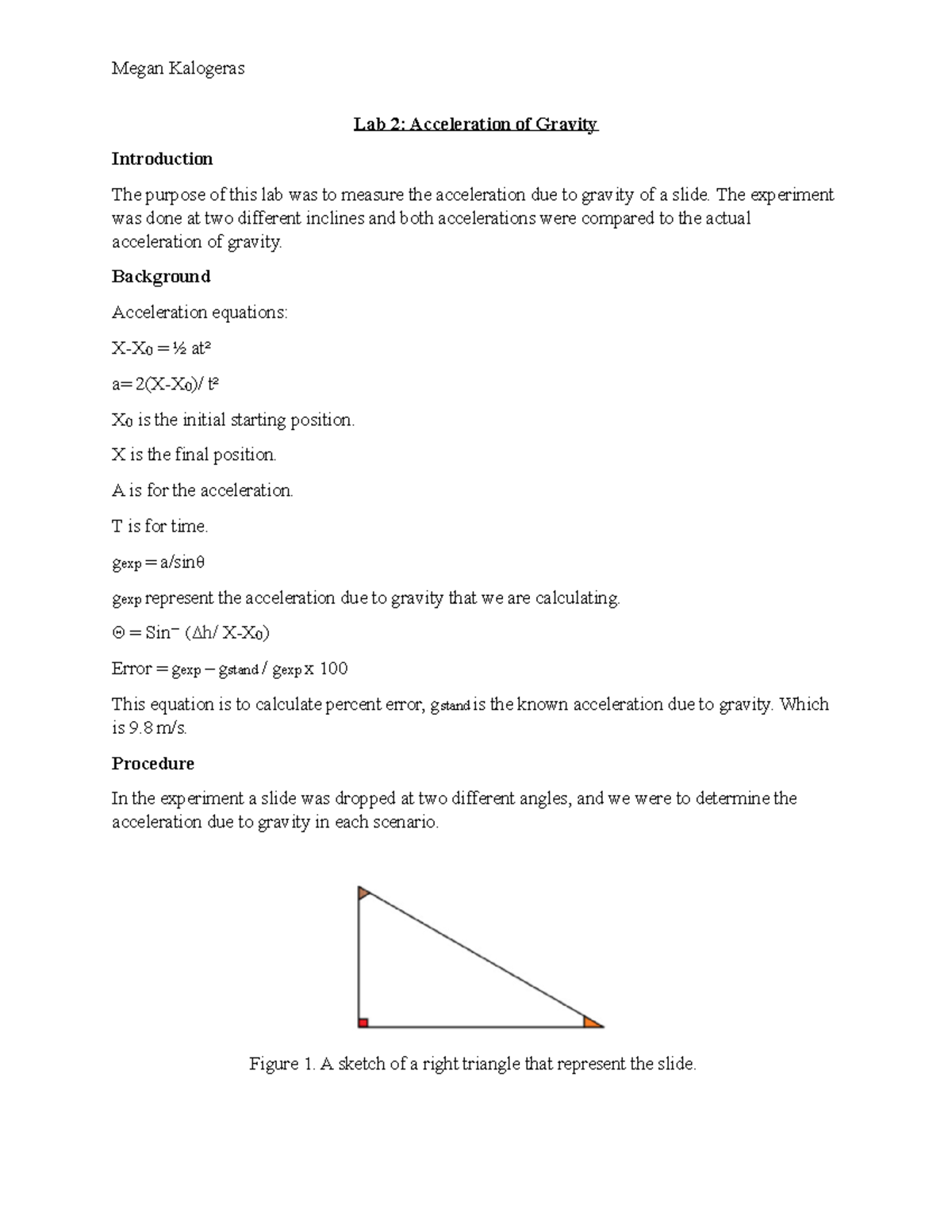 Physics Lab 2 lab report Megan Kalogeras Lab 2 Acceleration of