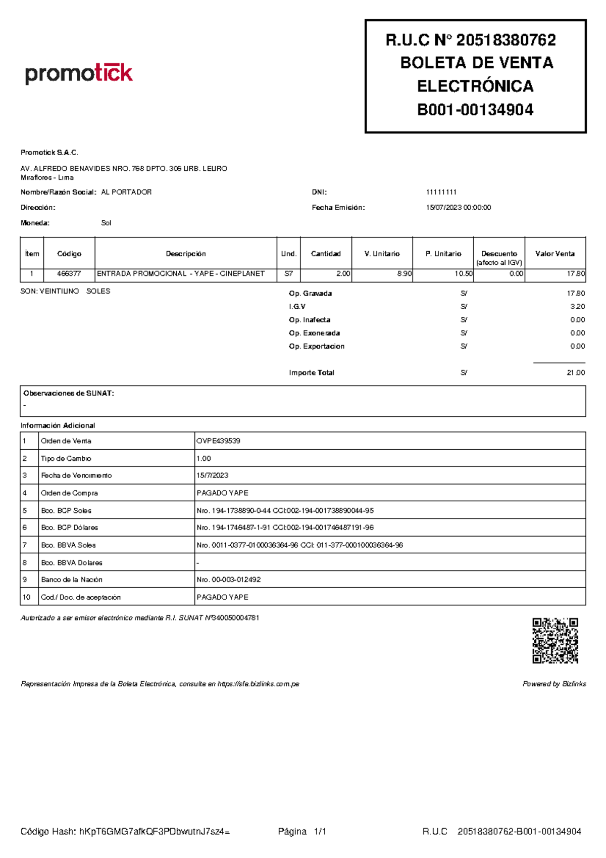 20518380762 03 B001 00134904 Promotick S.A. AV. ALFREDO BENAVIDES NRO