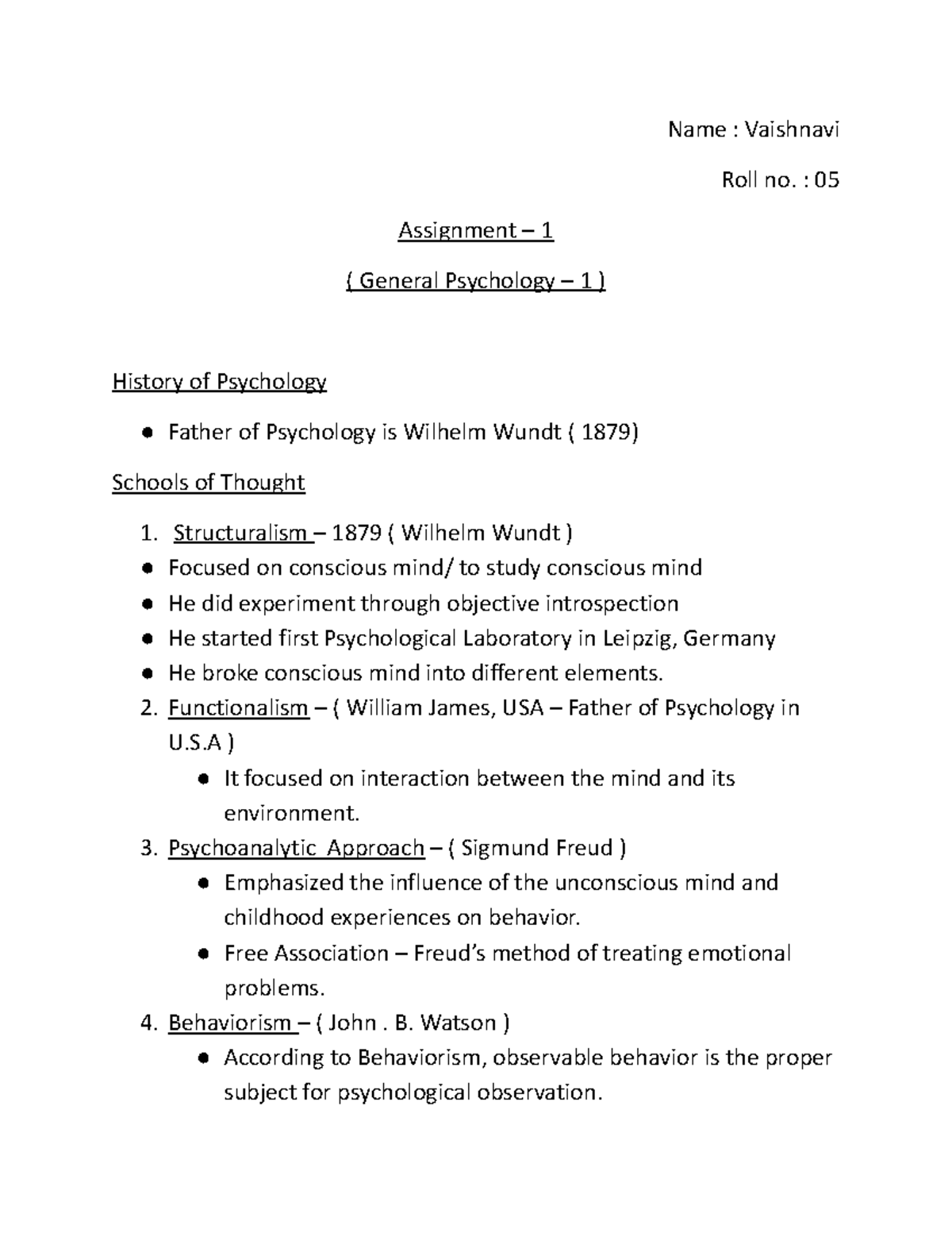 Assignment - 1 ( general Psycholgy - 1 ) - Name : Vaishnavi Roll no ...