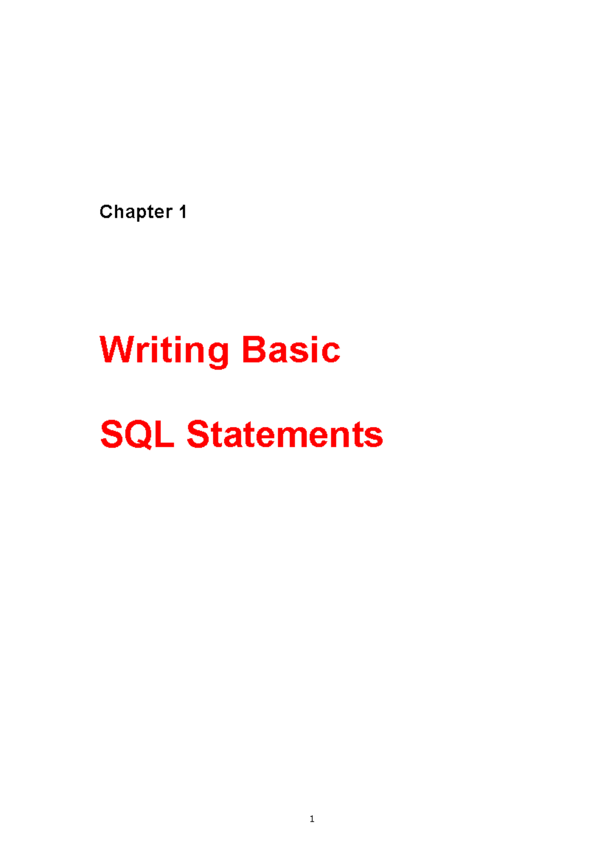 Basic Sql Statements - Chapter 1 Writing Basic SQL Statements ...