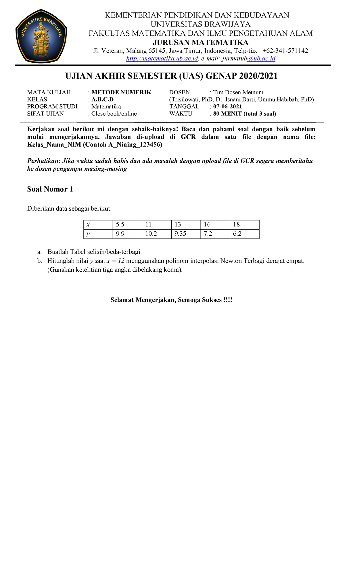 Soal UAS Metode Numerik 2021 - KEMENTERIAN PENDIDIKAN DAN KEBUDAYAAN ...