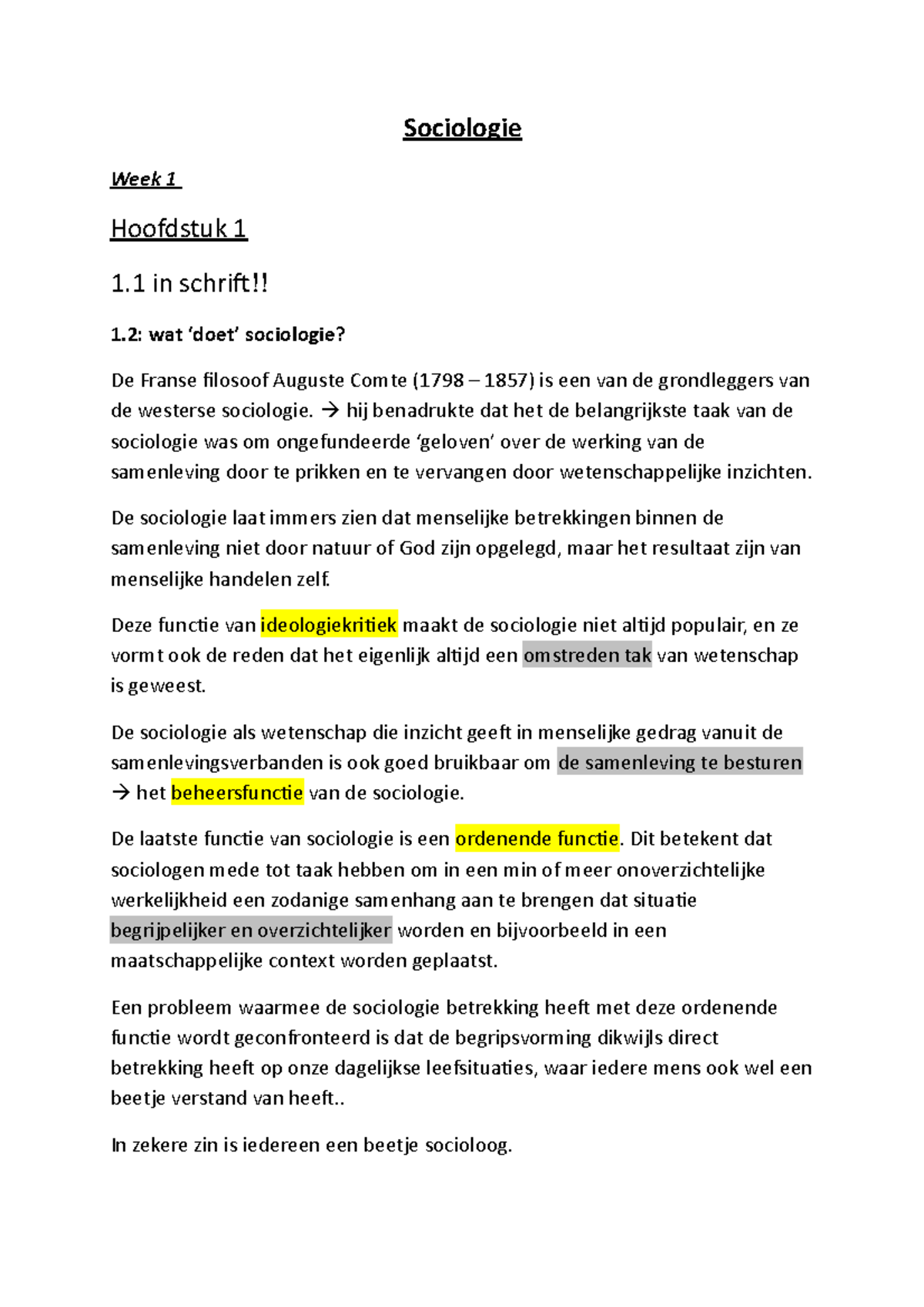 Samenvatting Sociologie - Sociologie Week 1 Hoofdstuk 1 1 In Schrift ...