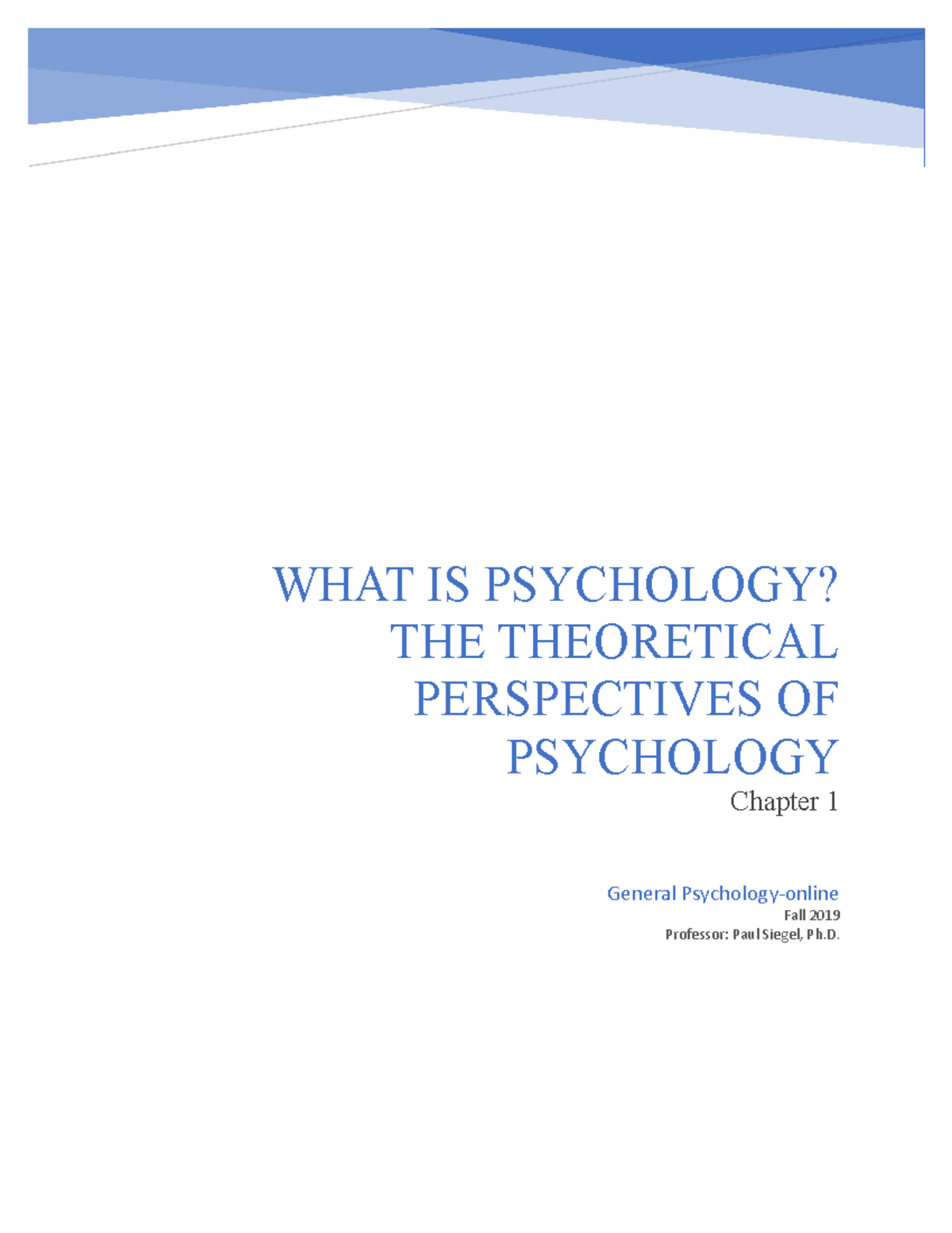 WHAT IS Psychology THE Theoretical Perspectives OF Psychology - PSYCH ...