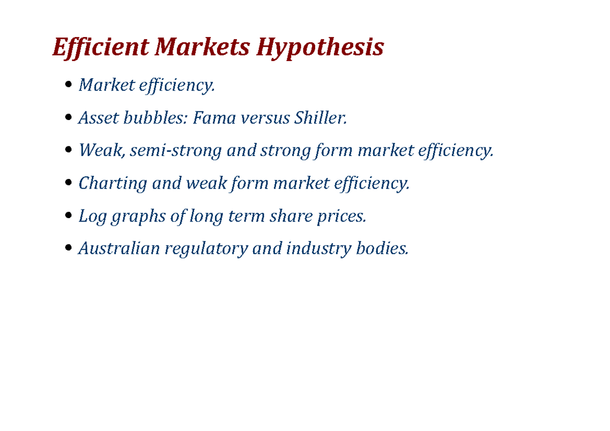 8 Efficient Markets Hypothesis - Efficient Markets Hypothesis Market ...