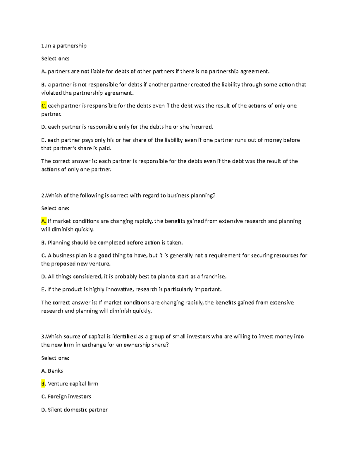 Practice Questions Chapter 6- MNGT 1710 - 1 A Partnership Select One: A ...